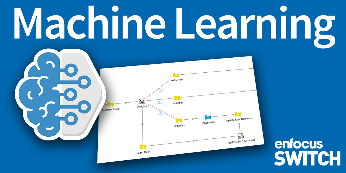 Machine Learning with Enfocus Switch