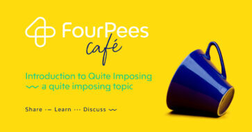 Four Pees Café - Introduction to Quite Imposing: a quite imposing topic