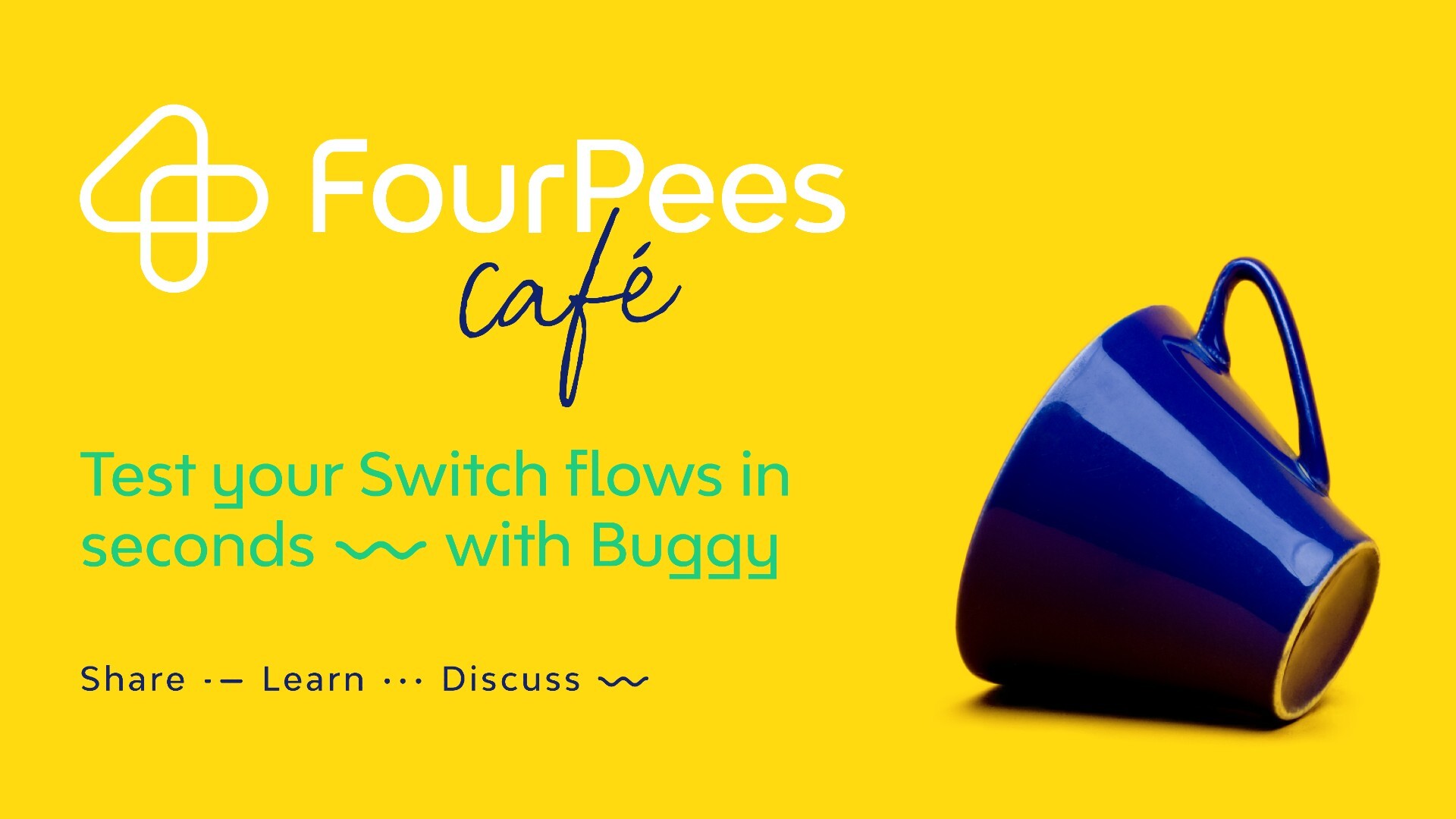Four Pees Café - Test your Switch workflows in seconds, with Buggy!